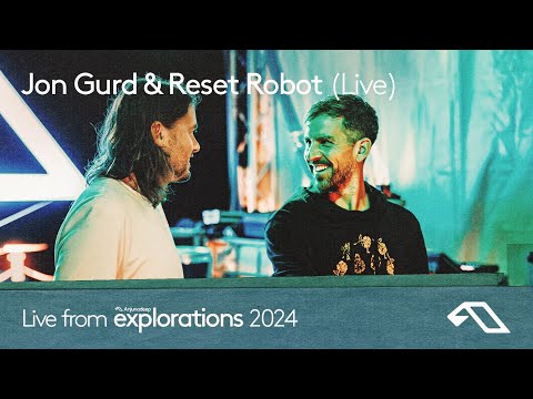 Jon Gurd & Reset Robot (Live) at Splendor | Anjunadeep Explorations 2024 (Electronica, Breakbeats)