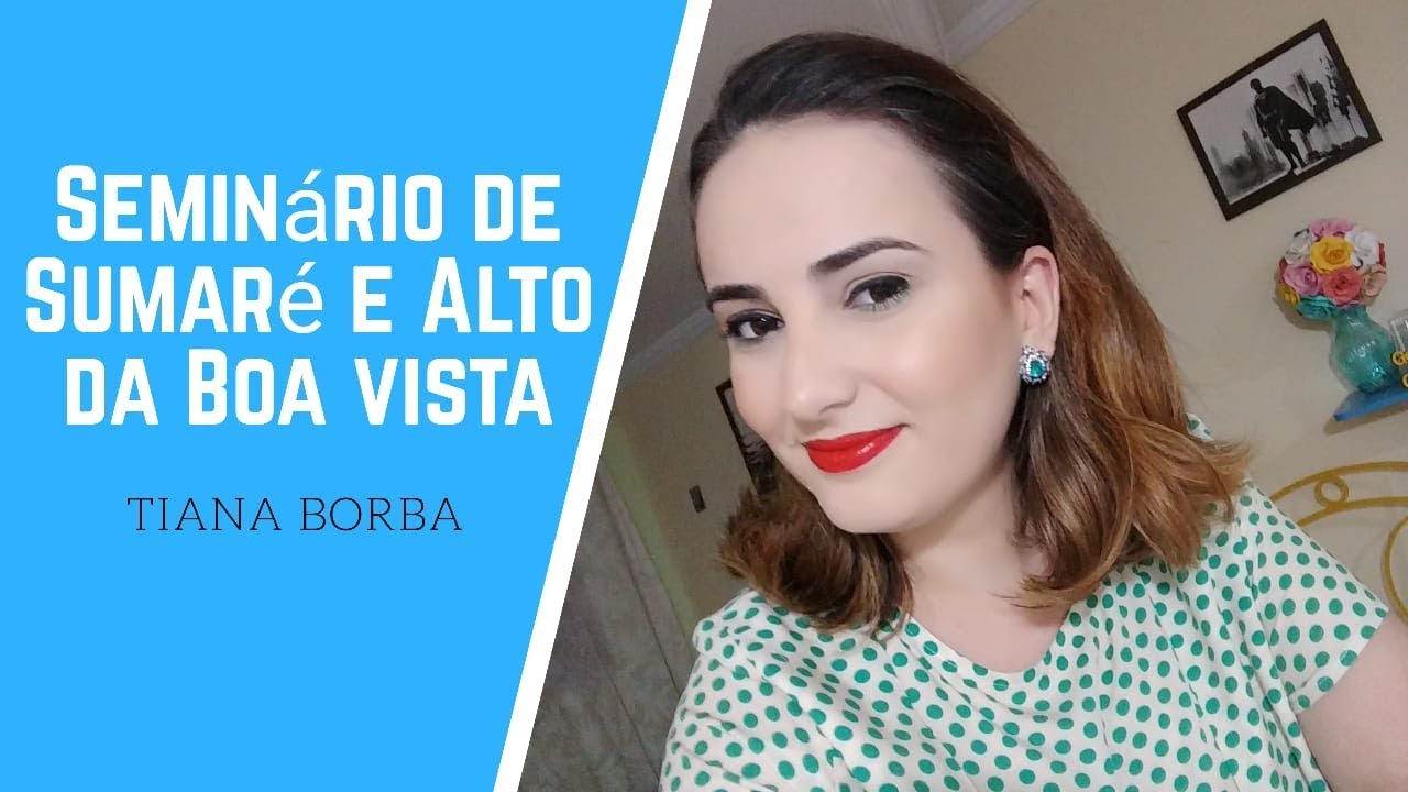 Seminário de Sumaré e Alto da Boa Vista