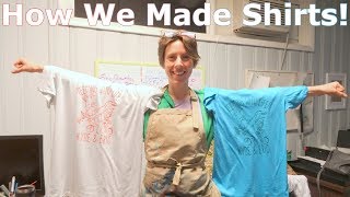 How We Made Shirts!