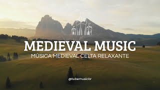 Medieval Fantasy Music Relaxing Ambient for RPG & D&D | Música Medieval Celta Relaxante (3H)