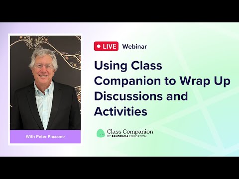 Using Class Companion to Wrap Up Discussions and Activities
