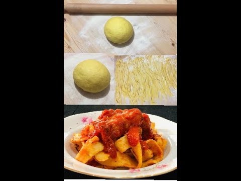 PASTA FRESCA FATTA IN CASA E TAGLIATELLE CON SUGO E SALSICCIA DI TACCHINO