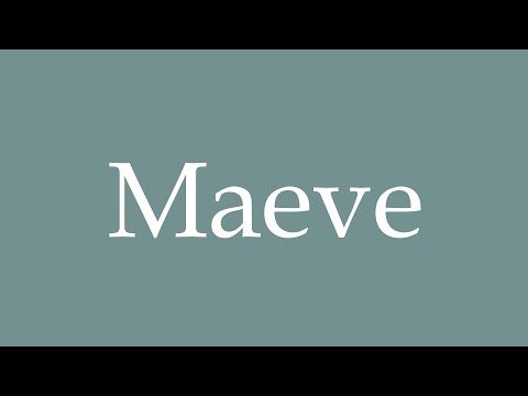 How to Pronounce ''Maeve'' Correctly in French