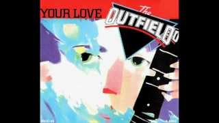 The Outfield - Your Love (1985)