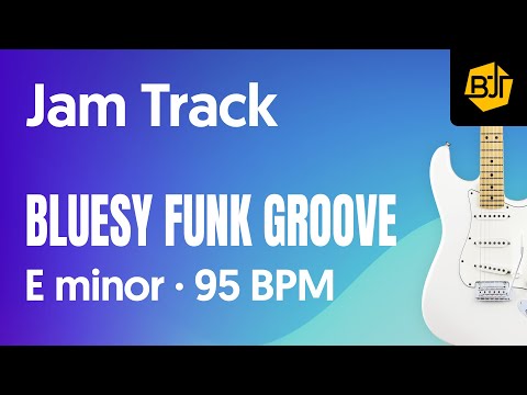 Bluesy Funk Groove Jam Track in E minor "Down South" - BJT #123