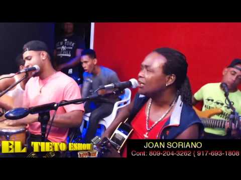 JOAN SORIAN  - VOCALES DE AMOR EN EL TIETO ESHOW