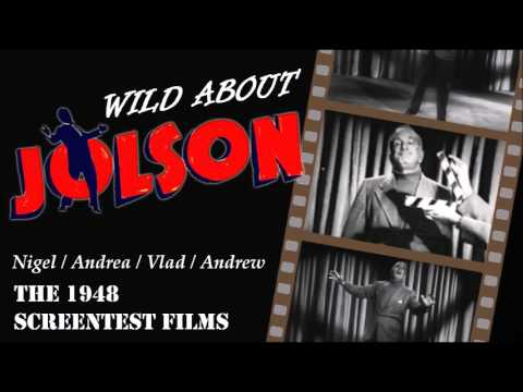 Wild About Jolson #2 - The Mysterious 1948 Screen-test Films!