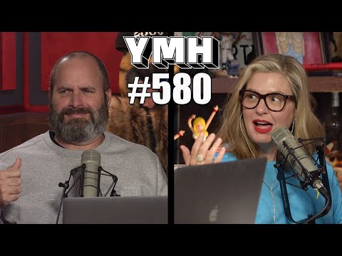 Your Mom's House Podcast - Ep. 580