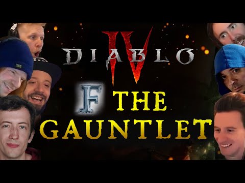 Diablo 4 F the Gauntlet