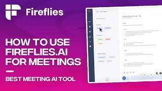 How to Use Fireflies.ai for Meeting Notes (2026)