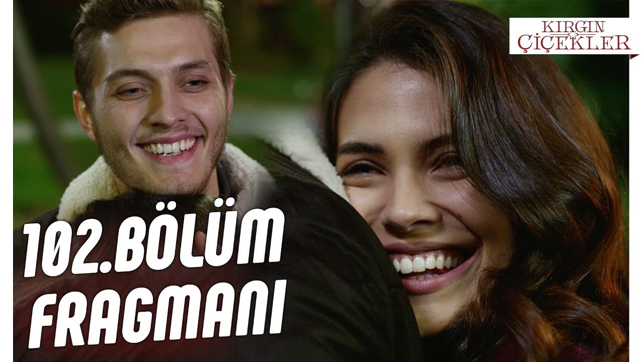 Kırgın Çiçekler 102.Bölüm Fragmanı