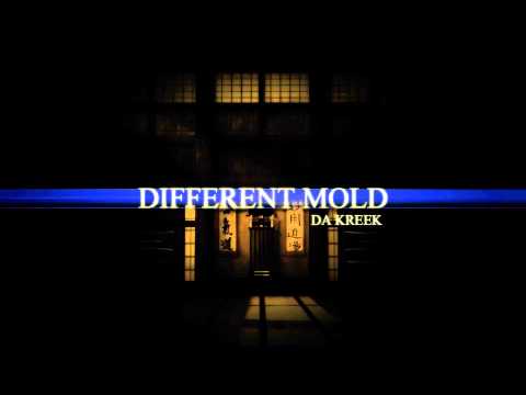 [REAL RAP / HIP HOP] Da Kreek - Different Mold (Produced by Mello Dee) [audio]