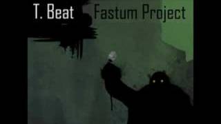 Fastum Project - T. Beat (Tornado Remix)