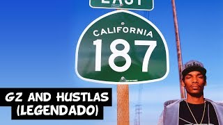 Snoop Doggy Dogg - Gz and Hustlas (Live) [Legendado]