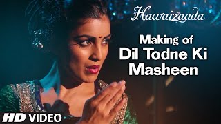 Making of Dil Todne Ki Masheen | Ayushmann Khurrana | Hawaizaada | T-Series