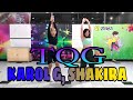TQC Karol G Shakira DANCE CHOREO ZUMBA ZIN ASTRY