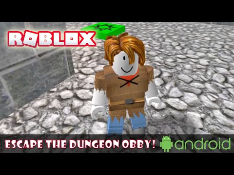 Escape The Dungeon Obby! | Roblox | Walkthrough, No Commentary, Android