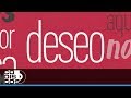 Deseo, Maelo Ruiz - Video Letra