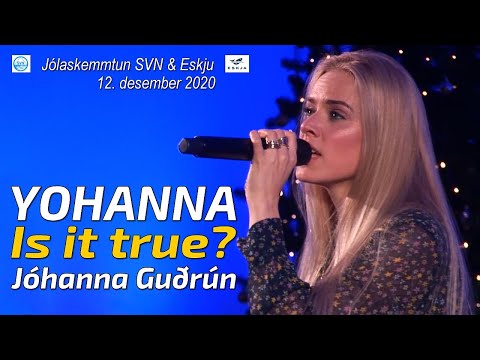 Yohanna - "Is It True?" (2020) - Jóhanna Guðrún
