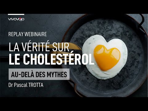 Masterclass Le cholestérol est innocent