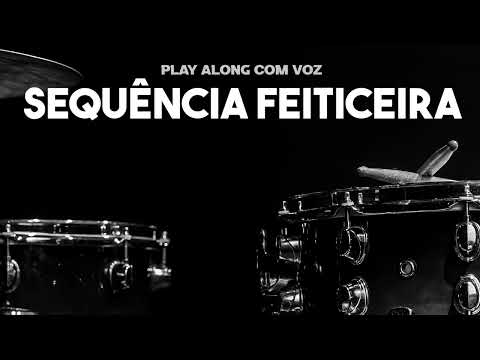 Forró Play-Along with Vocals | WITCH SEQUENCE - PEDRO SAMPAIO | Drum Playback