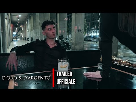 DOro & DArgento Trailer