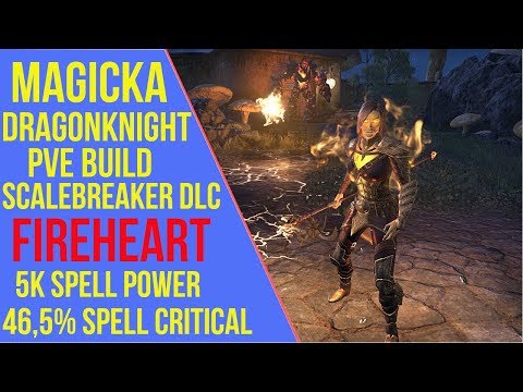 Magicka Dragonknight PVE Build - Fireheart - ESO Scalebreaker