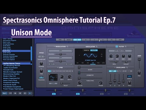 Spectrasonics Omnisphere Tutorial Ep.7 - Unison Mode