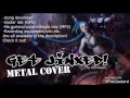 Riot Games - Get Jinxed (Metal Cover w/Vocals ...