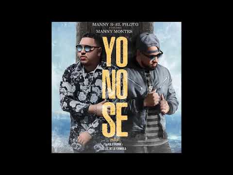 Manny B. el Piloto ft. Manny Montes - Yo No Se ★ TRAP Cristiano NUEVO 2019 ★