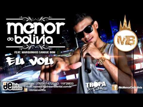 Mc Menor do Bolivia & MC Marquinhos Sangue Bom - EU VOU ( Audio Oficial )