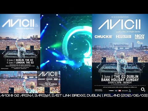 Avicii @ O2 Arena, 3Arena, East Link Bridge, Dublin, 1, Ireland (2012/06/03)