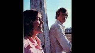 The Carpenters "Maybe Its You"