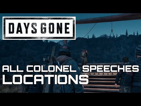 Days Gone ALL 6 COLONEL GARRET SPEECHES LOCATIONS