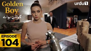Download lagu Golden Boy Episode 104 | Turkish Drama |  Yali Capkini in Urdu | 28 January 2026 mp3
