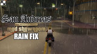 San Andreas Definitive Edition Mod Showroom - Rain Fix