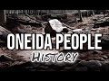 Oneida People A Brief History Of A Haudenosaunee Nation