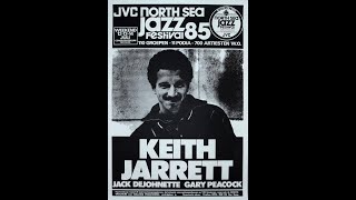 Keith Jarrett Trio Live at the North Sea Jazz Festival - 1985 (full concert - audio only)