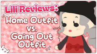 [Review] Home Outfit vs Outing Outfit【MyHolo TV】