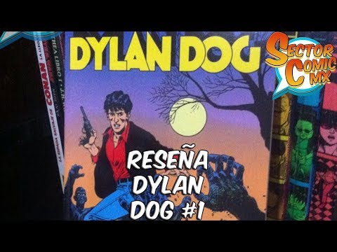 #Reseña - Dylan Dog #1 #Fumetti nuevo en #México