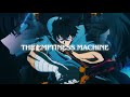 Solo Leveling AMV The Emptiness Machine
