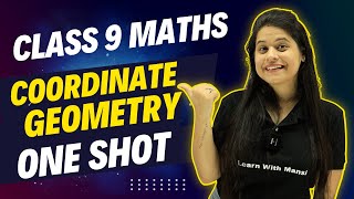 Coordinate Geometry | One Shot | Class 9 Math
