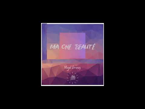 Mayel jimenez - Ma Che  beauté (remix version espagnole)