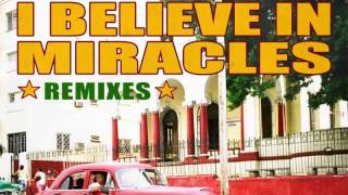 01 Sunlightsquare - I Believe in Miracles (Original Havana Mix) [Sunlightsquare Records]