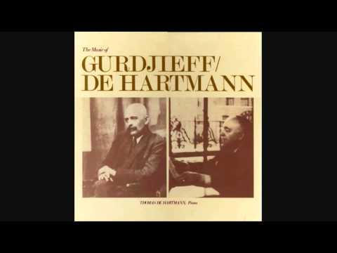 Gurdjieff / De Hartmann - Holy Affirming, Holy Denying, Holy Reconciling