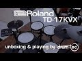 Roland TD-17 KVX electronic drums unboxing & playing by drum-tec