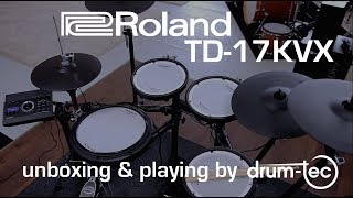 Video thumbnail for Roland TD-17 KVX electronic drums unboxing & playing by drum-tec by drumtecTV