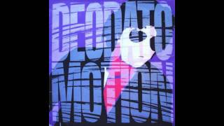 Deodato Feat. Camille - Are You For Real