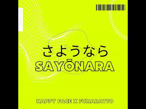 SAYONARA FUMARATTO & HAPPY FACE AUDIO 💥⛽⭕🏁🍾🍾🍾🍾🍾🍾🍾🍾🍾🍾🍾🍾