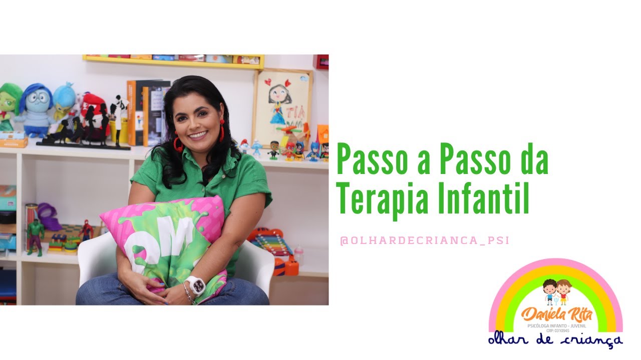 Passo a Passo da Terapia infantil I Dani Rita Psi